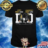 A son's first hero a daughter's first love dad golden state basketball happy father's day shirt