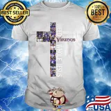 All i need today is a little bit of minnesota vikings football and a whole lot of jesus shirt