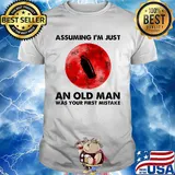 Bartender assuming i'm just an old lady was your first mistake sunset shirt