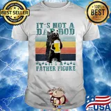 Bear drink beer it's not a dad bod it's a father figure happy father's day vintage retro shirt