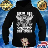 Biker Dad Like A Normal Dad Only Cooler Motor Shirt Hoodie