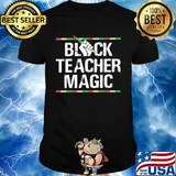 Black teacher magic styles 90s shirt