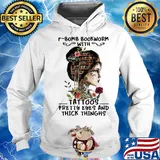 Bomb Bookworm Tatoos Pretty Eyes And Thick Thinghs Flower Girl Shirt Hoodie