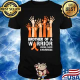 Brother of a warrior my leukemia cancer awareness shirt