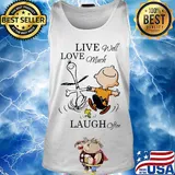 Charlie brown snoopy and woodstock live well love much laugh often s Tank top