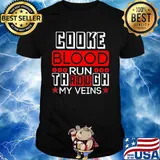 Cooke blood run through my veins star shirt