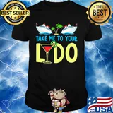 Cruises lovers take me to your lydo whiskey shirt