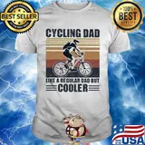 Cycling dad like a regular dad but cooler vintage retro shirt