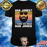 Dad jokes I think you mean rad jokes vintage retro shirt