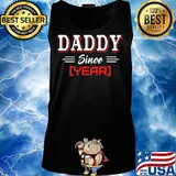 Daddy Since Year Red Shirt Tank top