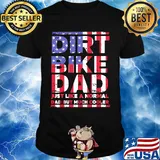 Dirt bike dad is just like a normal American flag veteran Independence day shirt