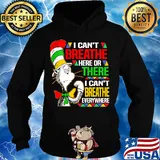 Dr seuss I can't breathe here or there I can't breathe everywhere s Hoodie