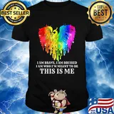 Dragon LGBT I am brave I am bruise I am who I'm meant to be this is me shirt