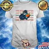 Dragon one more chapter shirt
