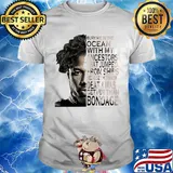 Erik killmonger bury me in the ocean with my ancestors that jumped from the ships shirt