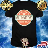 Genuine and trusted 1 daddy premium quality happy father's day shirt