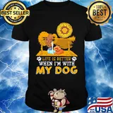 Girl life is better when i'm my paw dog sunflower shirt