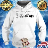 I Am A Simple Woman Car Cup Glasses Sandal Marijuana Leaf Weed Shirt Hoodie