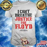 I can't breathe justice for george floyd black lives matter 2020 shirt