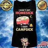 I Don't Get Homesick I Get Campsick Fire Moon Shirt Tank top