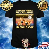 I don't need an alarm clock i have a cat vintage retro black shirt