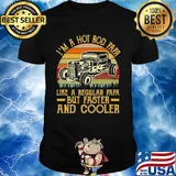 I'm A Hot Rod Papa Like A Regular Papa But Faster And Cooler Car Vintage Retro Shirt