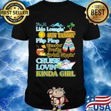 I'm a Lido loungin sun tannin flip flop wearin fruity drink sippon cruise lovin kinda girl shirt