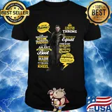 I never wanted the throne say my name i am burdened with glorious purpose an ant has no quarrel with a boot shirt