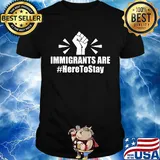 Immigrants Are Here To Stay Hand Black Lives Matter Shirt