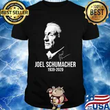 Joel schumacher 1939 2020 signature shirt