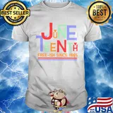 June teenth free-ish since 1865 shirt