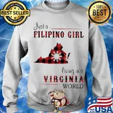 Just A Filipino Girl Living In A Virginia Wordl Shirt Sweater
