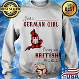 Just a German Girl Living In A British World Red Shirt Sweater