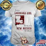 Just a louisiana girl living in a new mexico world map shirt