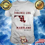 Just a virginia girl living in a maryland world map shirt