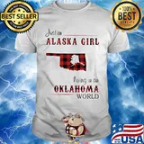Just an alaska girl living in a oklahoma world map shirt