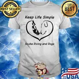 Keep life simple with scuba diving and dogs heart shirt