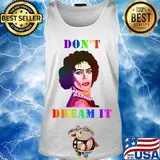 Lgbt dr frank n furter don't dream it s Tank top