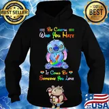 Lgbt stitch be careful who you hate it could be someone you love heart s Hoodie