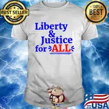 Liberty and justice for all 2020 shirt