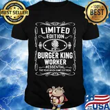 Limited edition burger king worker essential the year when shit got real mask shirt