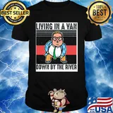 Living In A Van Down By The River Matt Foley Vintage Retro Shirt