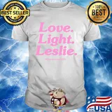 Love Light Leslie Quarantine 2020 Shirt
