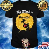 My black is beautiful shirt