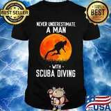 Never underestimate a man with scuba diving shirt