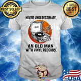 Never Underestimate An Old Man With Vinyl Records Antique Coal Disk Player Shirt
