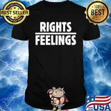 Official rights feelings shirt