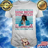 One night only randy watson performing with sexual chocolate 1988 black awareness week at jackson heights high live in concert shirt