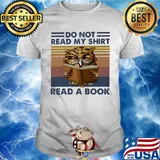 Owl do not read my shirt read a book vintage retro shirt