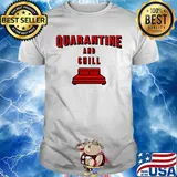 Quarantine and chill red bed shirt
